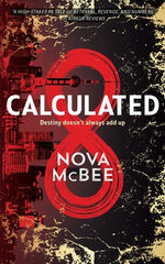 Book cover for Calculated: A YA Action Adventure Series