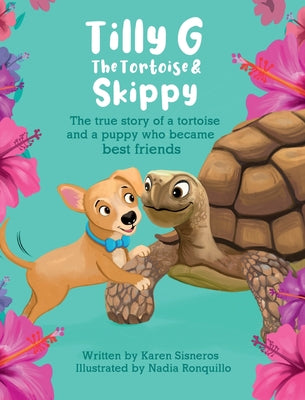 Book cover for Tilly G The Tortoise & Skippy