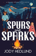 Book cover for Spurs and Sparks: A Sweet Contemporary Romance