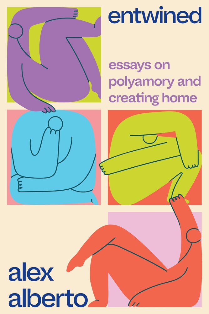 Book cover for Entwined: Essays on Polyamory and Creating Home