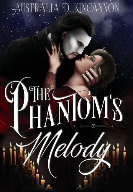 Book cover for Phantom's Melody: A Phantom of the Opera retelling