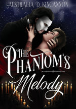 Book cover for Phantom's Melody: A Phantom of the Opera retelling