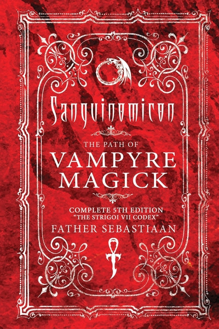 Book cover for Sanguinomicon: The Path of Vampyre Magick