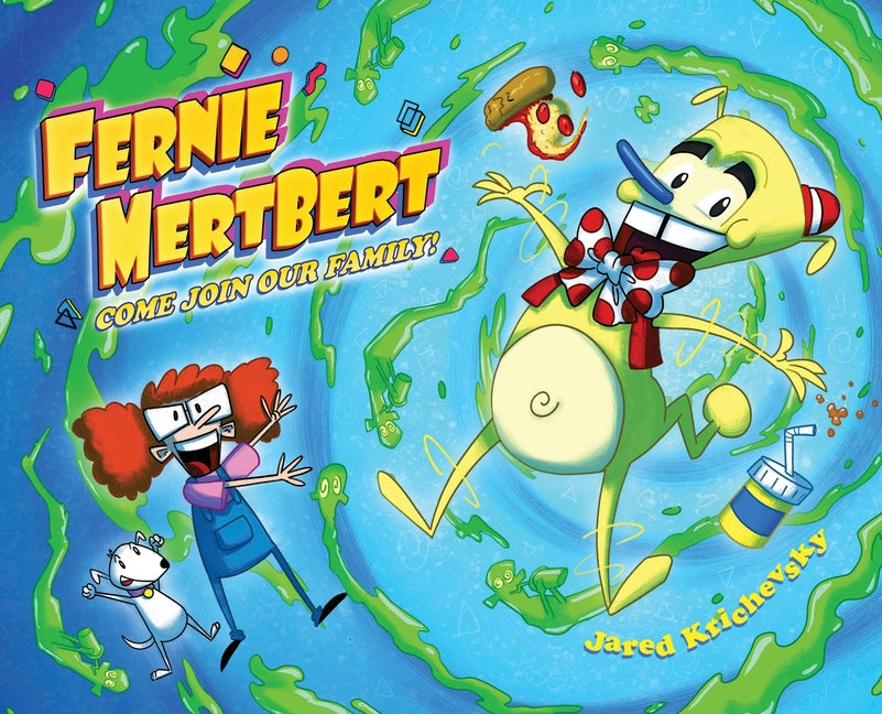 Book cover for Fernie MertBert, Come Join Our Family