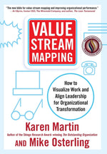 Book cover for Value Stream Mapping: How to Visualize Work and Align Leadership for Organizational Transformation