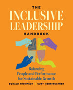 Book cover for Inclusive Leadership Handbook: Balancing People and Performance for Sustainable Growth