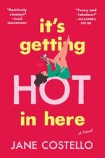Book cover for It's Getting Hot in Here