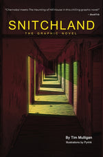 Book cover for Snitchland: The Graphic Novel