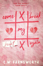 Book cover for Come Break My Heart Again
