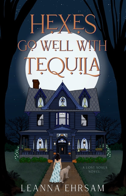 Book cover for Hexes Go Well with Tequila