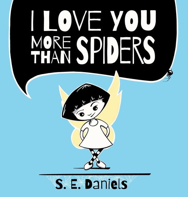 Book cover for I Love You More Than Spiders
