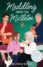 Book cover for Meddling Under the Mistletoe