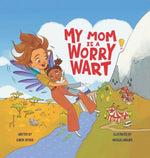 Book cover for My Mom Is a Worrywart