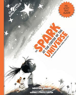Book cover for Spark at the Center of the Universe: An Inspiring Book for Global Galactics