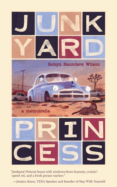 Book cover for Junkyard Princess: A Memoirella