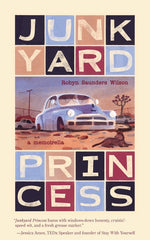 Book cover for Junkyard Princess: A Memoirella