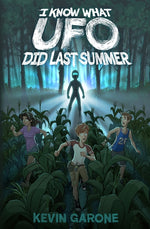 Book cover for I Know What UFO Did Last Summer
