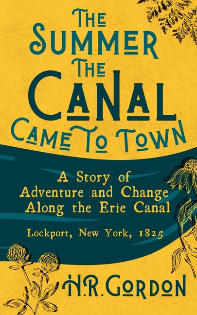 Book cover for Summer the Canal Came to Town