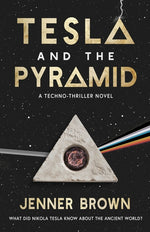 Book cover for Tesla and the Pyramid