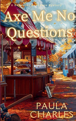 Book cover for Axe Me No Questions