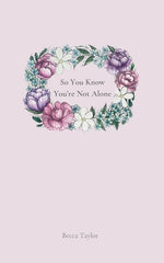 Book cover for So You Know You're Not Alone