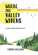 Book cover for Where the Valley Widens