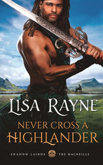 Book cover for Never Cross a Highlander