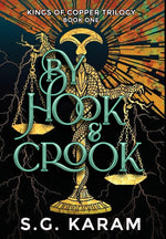 Book cover for By Hook & Crook