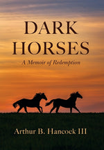 Book cover for Dark Horses: A Memoir of Redemption