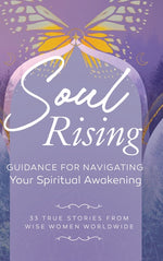 Book cover for Soul Rising: Guidance for Navigating Your Spiritual Awakening
