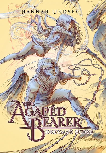 Book cover for Agapéd Bearer: Dreyma's Curse