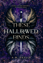 Book cover for These Hallowed Binds