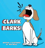 Book cover for Clark Barks!