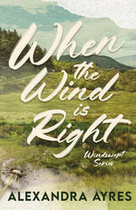 Book cover for When the Wind is Right
