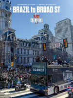 Book cover for Brazil to Broad St: Philadelphia Eagles: Super Bowl LIX Champions