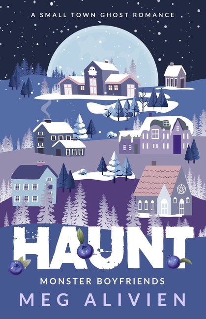 Book cover for Haunt: A Small Town Ghost Romance