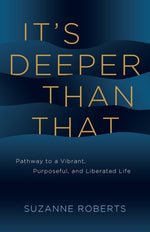 Book cover for It's Deeper Than That