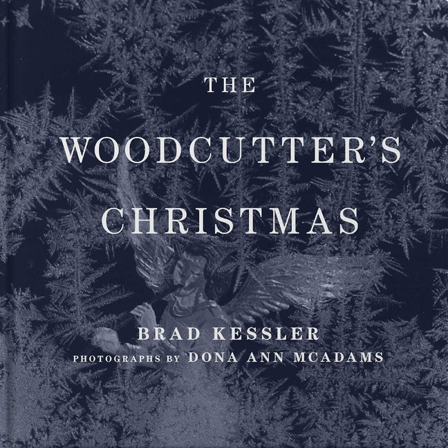 Book cover for Woodcutter's Christmas: A Classic Holiday Fable