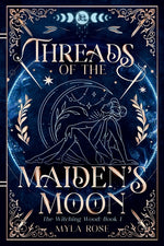 Book cover for Threads of the Maiden's Moon