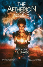 Book cover for Aetherion Code: Book One: The Spark