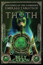 Book cover for Mysteries Of The Forbidden Emerald Tablets Of Thoth