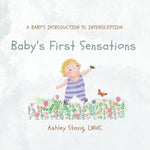 Book cover for Baby's First Sensations: A Baby's Introduction to Interoception