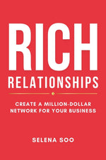 Book cover for Rich Relationships: Create a Million-Dollar Network for Your Business