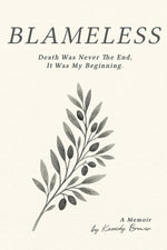 Book cover for Blameless: Death Was Not My End, It Was My Beginning