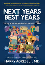 Book cover for Next Years Best Years: Taking Your Retirement to the Next Level
