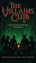 Book cover for Villains Club: A Delightfully Devious Anthology