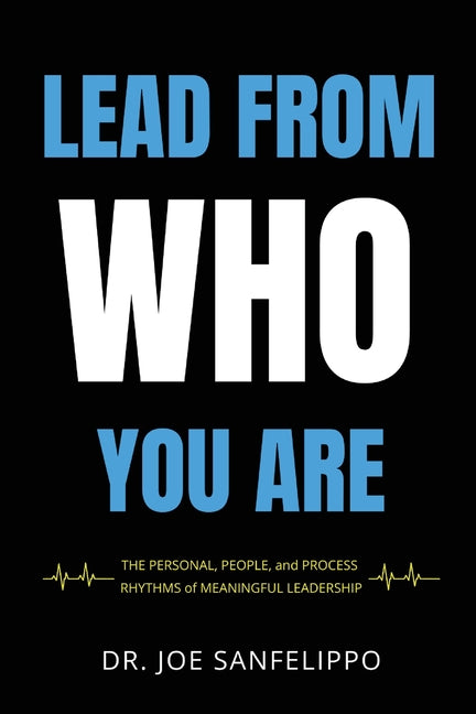 Book cover for Lead From Who You Are