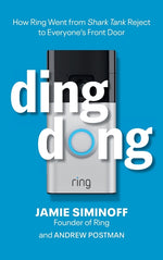 Book cover for Ding Dong: How Ring Went from Shark Tank Reject to Everyone's Front Door