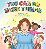 Book cover for You Can Do Hard Things