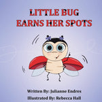 Book cover for Little Bug Earns Her Spots
